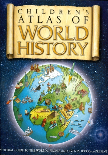 The Children´s Atlas of World History