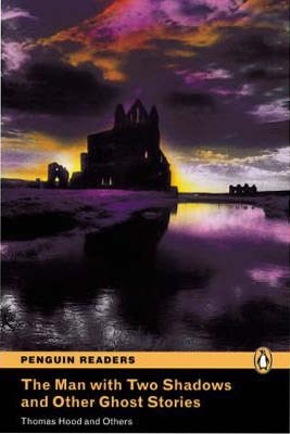 The Man with Two Shadows and Other Ghost Stories