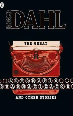 The Great Automatic Grammatizator and Other Stories