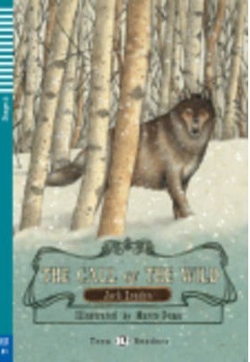 Teen Eli Readers - English: The Call of the Wind, bez CD
