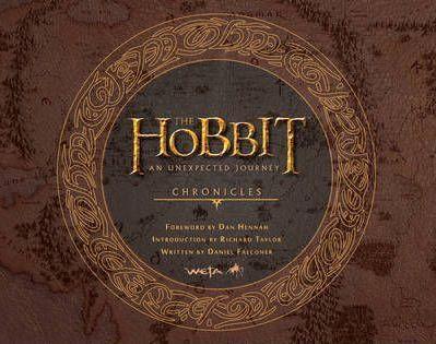 The Hobbit : An Unexpected Journey : Chronicles