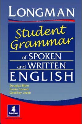The Longman Student´s Grammar of Spoken and Written English (Grammar Practice)