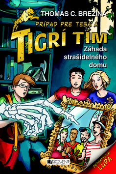 Tigrí tím - Záhada strašidelného domu