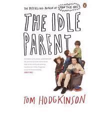 The Idle Parent