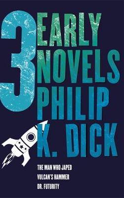 Three Early Novels