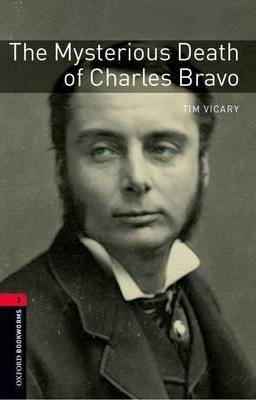 The Mysterious Death of Charles Bravo