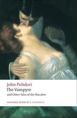 The Vampyre and Other Tales of the Macabre (Oxford World´s Classics)