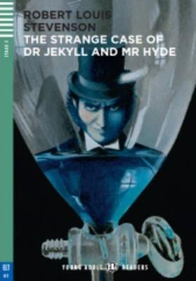 Young Adult Eli Readers - English: The Strange Case of Dr Jekyll and Mr Hyde + CD