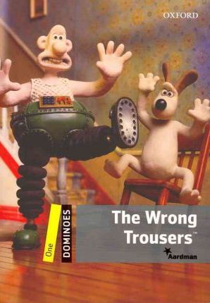 The Wrong Trousers