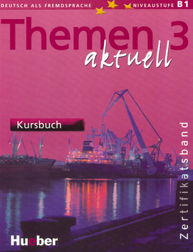Themen Aktuell 3 Kursbuch - Kolektív autorov