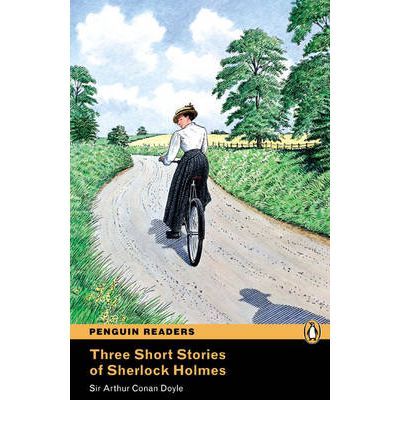 Three Short Stories of Sherlock Holmes + MP3 - Arthur Conan Doyle