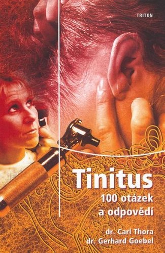 Tinitus: 100 otázek a odpovědí