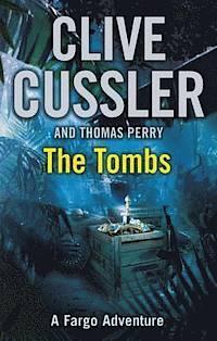 The Tombs (FARGO Adventures 4)