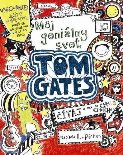 Môj geniálny svet (Tom Gates 1) - Liz Pichon