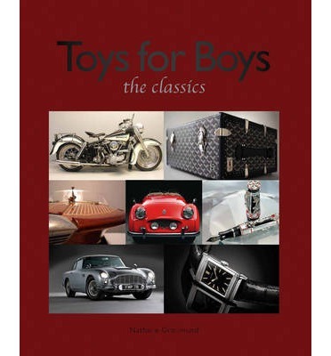 Toys for Boys classics