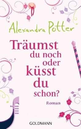 Träumst du noch, oder küsst du schon?