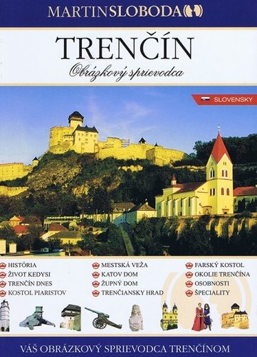 Kniha Trenčín obrázkový sprievodca - slovensky