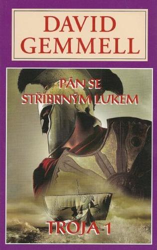 Troja 1 - Pán se stříbrným lukem