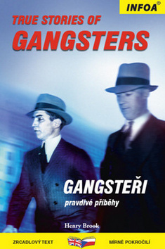 Kniha True Stories of Gangsters/Gangsteři - Zrcadlová četba
