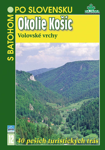 Okolie Košíc - slov.12 - Tibor Kollár,Vladimír Mucha,Daniel Kollár