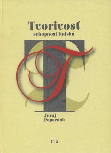Kniha Tvorivosť schopnosť ľudská - Juraj Popovňak