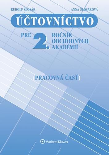 Účtovníctvo pre 2. ročník OA pracovná časť
