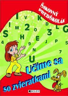 Učíme sa so zvieratkami Šikovný predškolák