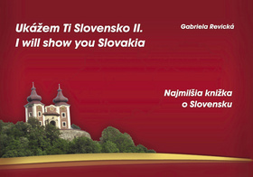 Ukážem Ti Slovensko II./I will show you Slovakia
