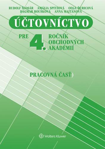 Účtovníctvo pre 4. ročník OA pracovná časť