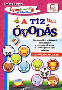 Ügyes leszel az iskolában: A tíz kicsi óvodás