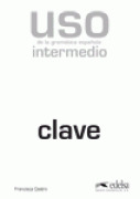 Uso de la gramática espaňola intermedio