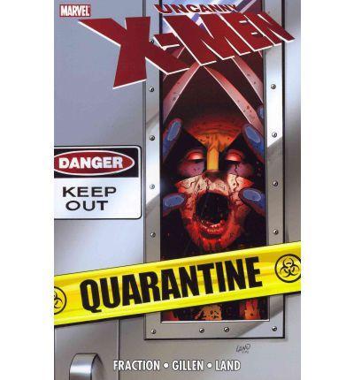 Uncanny Xmen: Quarantinne