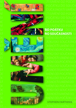Kniha Umění od počátku do současnosti (čeština) - Stephen Farthing