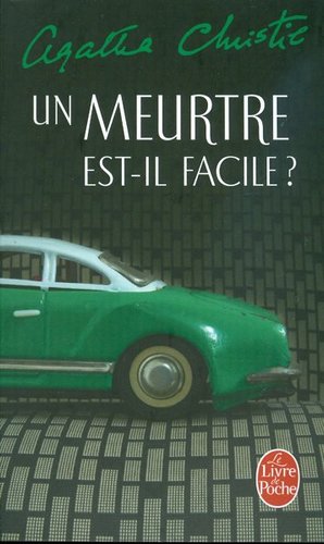 Un Meurtre est-il Facile?