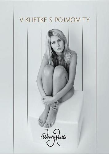 Kniha V klietke s pojmom Ty - Wendy Rachko