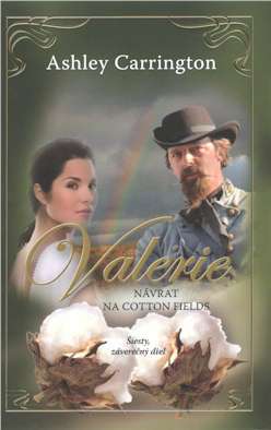 Valerie - Návrat na Cotton Fields  6.diel