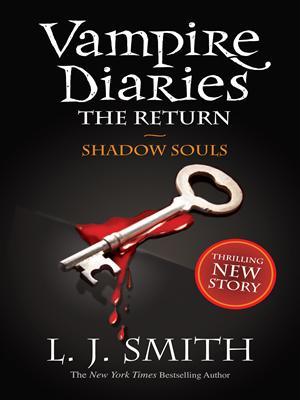 Vampire Diaries 6 - The Return + Shadow Souls