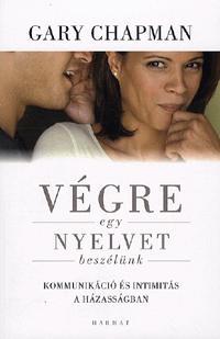 Végre egy nyelvet beszélünk