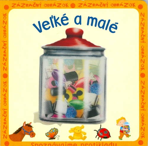 Veľké a malé