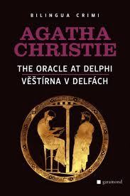 Věštírna v Delfách - The Oracle at Delphi