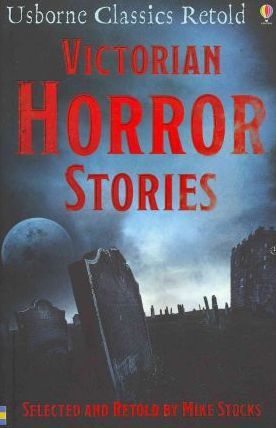 Victorian Horror Stories