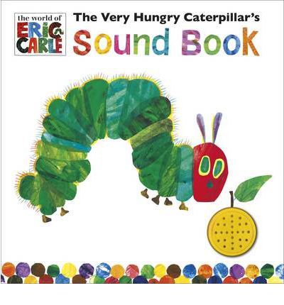 Very hungry Catepillar Sound Book