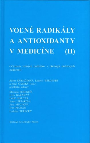Voľné radikály a antioxidanty v medicíne (II)