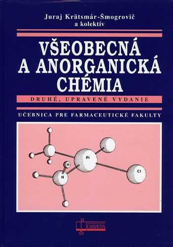 Všeobecná a anorganická chémia, 2. vyd.