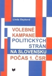 Volebné kampane politických strán na Slovensku - Linda Osyková