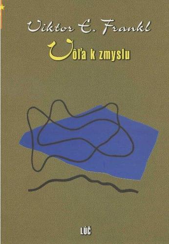 Vôla k zmyslu