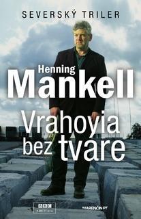Vrahovia bez tváre (brož.)