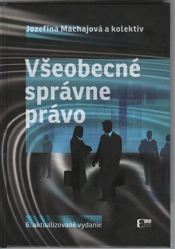 Všeobecné správne právo, 6.vydanie