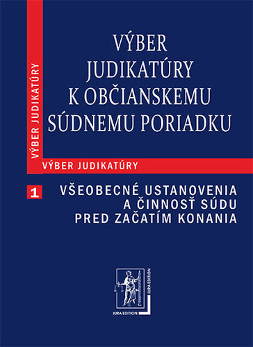 Výber judikatúry k Občianskemu súdnemu poriadku