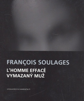 Vymazaný muž / Homme effacé
